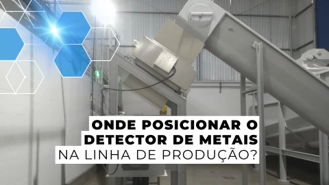Onde posicionar o detector de metais na linha de produção? Imagem não definida